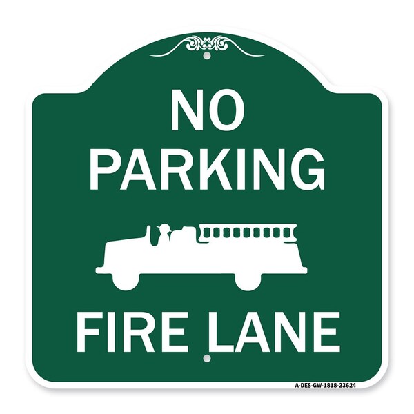 Signmission No Parking Fire Lane W/ Graphic, Green & White Aluminum Architectural Sign, 18" x 18", GW-1818-23624 A-DES-GW-1818-23624 - main